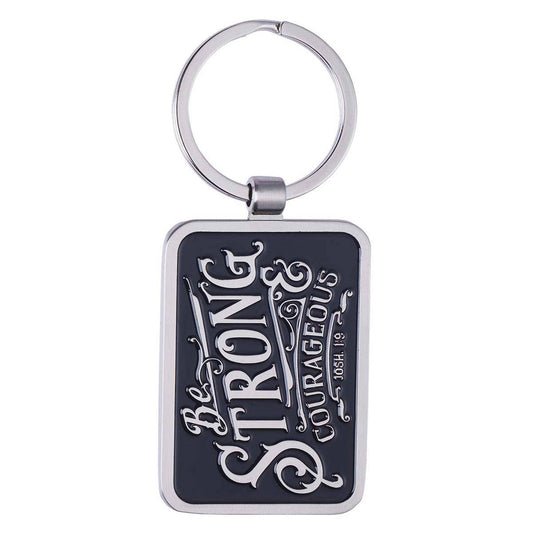 Be Strong & Courageous Key Ring