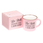 Be Still and Know Pink Camp-style Coffee Mug - Psalm 46:10