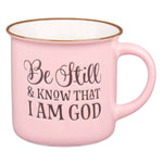 Be Still and Know Pink Camp-style Coffee Mug - Psalm 46:10